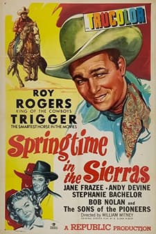 Springtime In The Sierras (1947) afişi