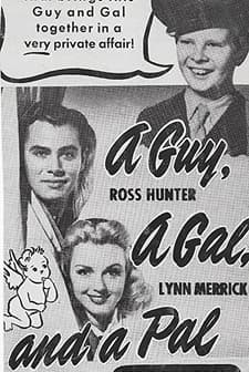 A Guy, A Gal And A Pal (1945) afişi