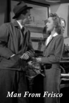 Man From Frisco (1944) afişi