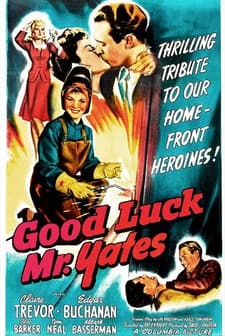 Good Luck, Mr. Yates (1943) afişi