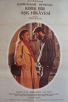 Kırık Bir Aşk Hikayesi (1981) afişi