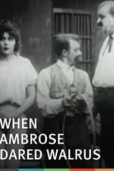 When Ambrose Dared Walrus (1915) afişi