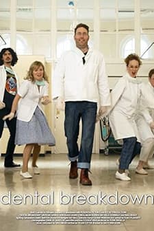 Dental Breakdown (2009) afişi