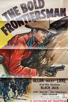 The Bold Frontiersman (1948) afişi