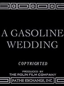 A Gasoline Wedding (1918) afişi