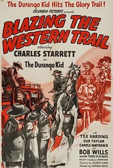 Blazing The Western Trail (1945) afişi