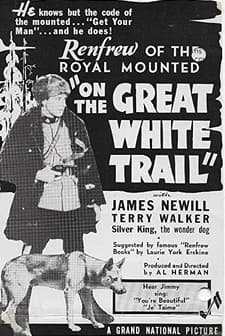 On The Great White Trail (1938) afişi