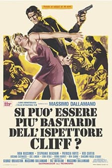 Si può essere più bastardi dell'ispettore Cliff? (1973) afişi