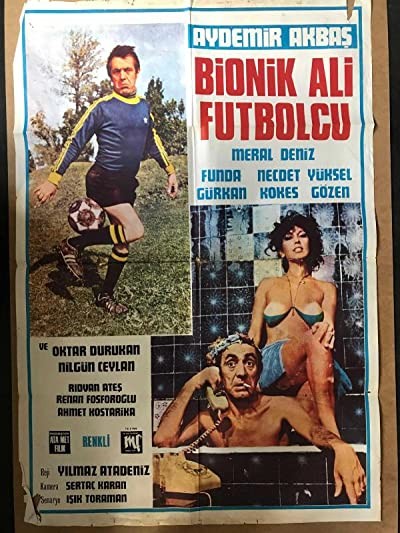 Bionik Ali Futbolcu (1978) afişi
