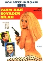 Adım Kan Soyadım Silah (1970) afişi