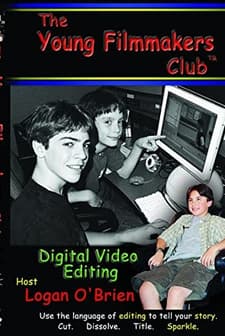 The Young Filmmakers Club: Digital Video Editing (2004) afişi