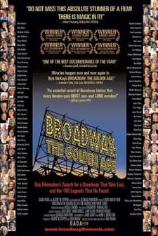 Broadway: The Golden Age, By The Legends Who Were There (2003) afişi