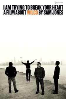 I Am Trying To Break Your Hear (2002) afişi