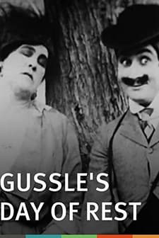 Gussle's Day Of Rest (1915) afişi
