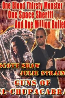 Guns Of El Chupacabra (1997) afişi
