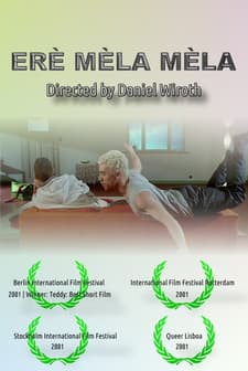 Erè Mèla Mèla (2001) afişi