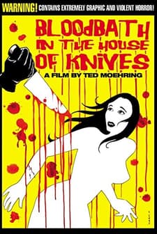 Bloodbath In The House Of Knives (2010) afişi