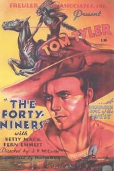The Forty-niners (1932) afişi