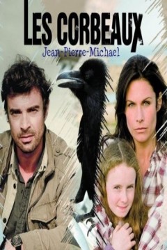 Les Corbeaux (2009) afişi