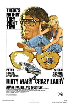 Dirty Mary Crazy Larry (1974) afişi