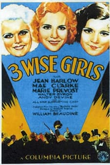Three Wise Girls (1932) afişi