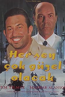 Her Şey Çok Güzel Olacak (1998) afişi