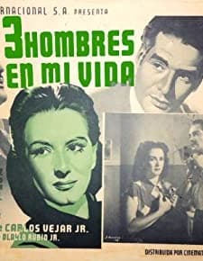 Tres Hombres En Mi Vida (1952) afişi