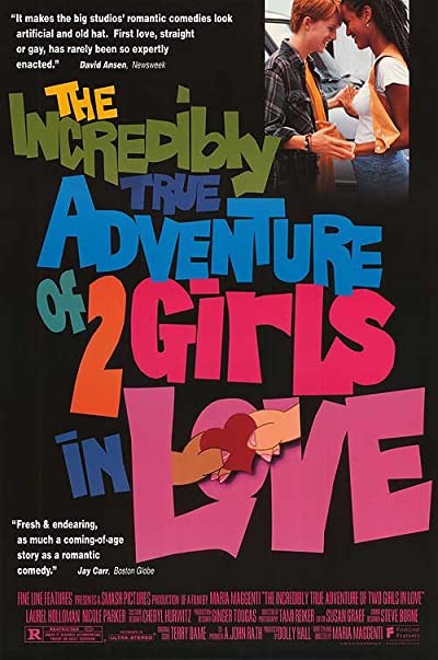The Incredibly True Adventure Of Two Girls in Love (1995) afişi