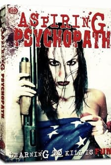 Aspiring Psychopath (2008) afişi