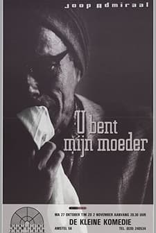 U Bent Mijn Moeder (1984) afişi