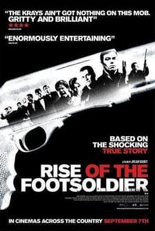 Rise Of The Footsoldier (2007) afişi