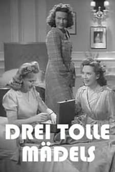 Drei Tolle Mädels (1942) afişi