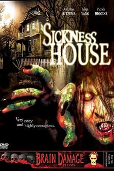 Sickness House (2006) afişi