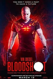 Bloodshot: Durdurulamaz Güç (2020) afişi