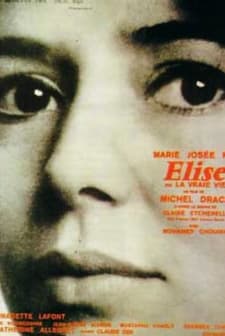 Élise ou la vraie vie (1970) afişi