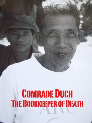 Comrade Duch: The Bookeeper of Death (2011) afişi