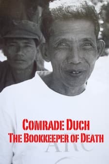 Comrade Duch: The Bookeeper of Death (2011) afişi