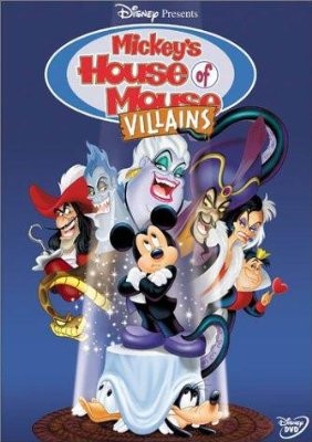 Mickey's House Of Villains (2002) afişi