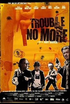 Trouble No More (2010) afişi