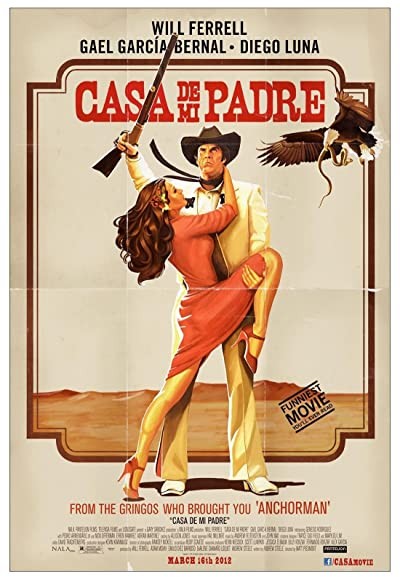 Casa De Mi Padre (2012) afişi