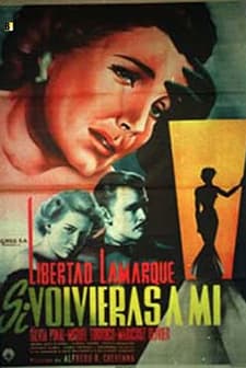Si Volvieras A Mi (1954) afişi