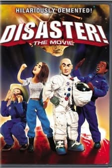 Disaster! (2005) afişi