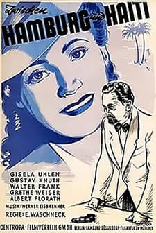 Zwischen Hamburg Und Haiti (1940) afişi