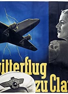 Gewitterflug Zu Claudia (1937) afişi