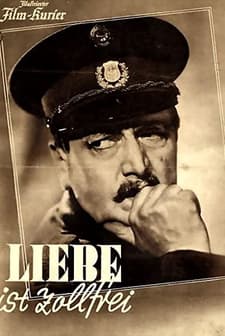 Liebe Ist Zollfrei (1941) afişi