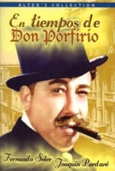 ın The Times Of Don Porfirio (1940) afişi