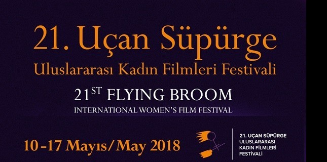 21. Uçan Süpürge Uluslararası Kadın Filmleri Festivali Mayıs'ta Başlıyor